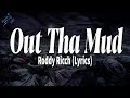 Gambar cover Roddy Ricch - Out Tha Mud Lyrics