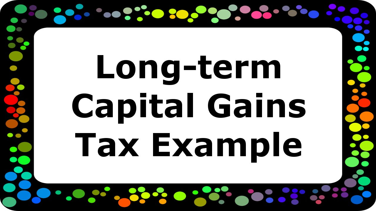 long term capital gains tax brackets