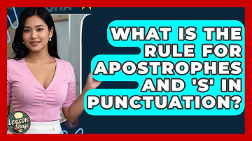 What Is The Rule For Apostrophes And 