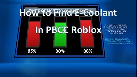 How to find the E-Coolant in PBCC Roblox