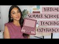 Virtual Summer School Teaching Experience