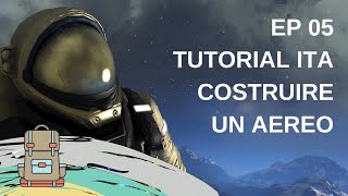 Space Engineers - Gameplay Ita Tutorial costruiamo un veicolo aereo