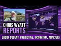 Chris Wyatt Reports 12 May 2026 