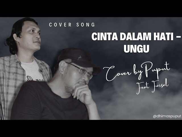 Cinta Dalam Hati - Ungu Cover by Puput Feat Faisal || Bagasi Musik class=