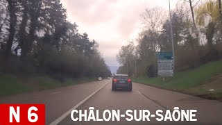 N6 | Chalon-sur-Saône [France Timelaps]
