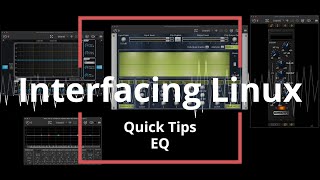 Interfacing Linux: Quick Tips (Equalizer)