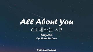 Download Lagu Taeyeon - AlI About You Terjemahan Indonesia Download Lagu Taeyeon - AlI About You Terjemahan Indonesia