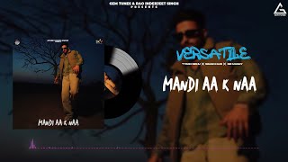 Mandi Aa K Naa : Tyson Sidhu Ft. Simar Kaur | New Punjabi Song 2022 | Street Gang Music | Sky