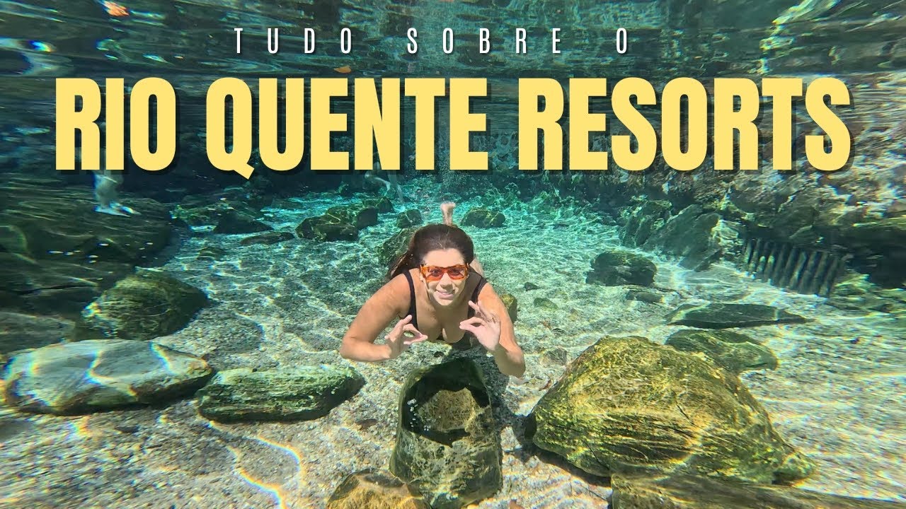RIO QUENTE RESORTS EM GOIÁIS: Hotéis, Hot Park e Parque das Águas . Tudo o que Você Precisa Saber