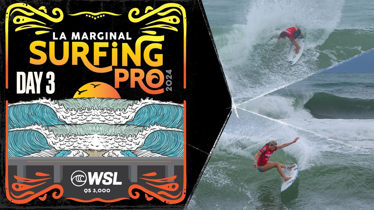 Watch LIVE - La Marginal Surfing Pro Day 3
