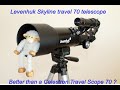 Levenhuk Skyline travel 70 vs Celestron Travel scope 70