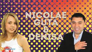 NICOLAE GUTA & DENISA - Dragostea daca n-ar fi (MANELE VECHI)