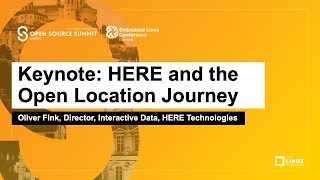 Keynote: HERE and the Open Location Journey - Oliver Fink, Dir., Interactive Data, HERE Technologies screenshot 4