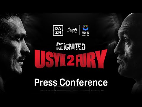 ? RIYADH SEASON: OLEKSANDR USYK VS. TYSON FURY 2: REIGNITED | LAUNCH PRESS CONFERENCE LIVESTREAM
