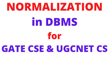 NORMALIZATION || 1NF || 2NF || 3NF || BCNF || 4NF || DBMS FOR GATE CSE AND UGCNET CS