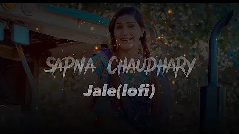 JALE(lofi- song)| Sapna chaudhary new song 2023 #sapnachoudhary #haryanvisong