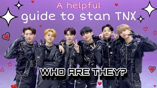 A helpful guide to stan TNX ||ENG/ESP SUB|| PART 1