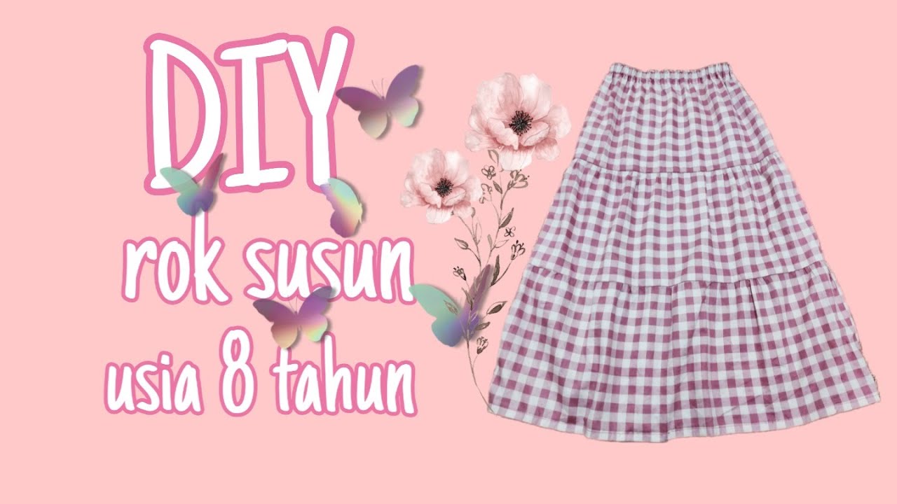 DIY Rok susun,menjahit rok susun anak usia 8 tahun