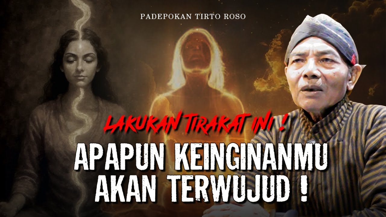 PALING AMPUH❗TIRAKAT SANG SUKMA JATI, SEMUA KEINGINAN BISA TERWUJUD💥