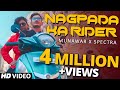 Nagpada ka rider  munawar x spectra  prod by shawie  official music  2020