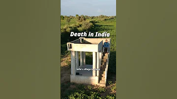 What Happens When You Die in India?