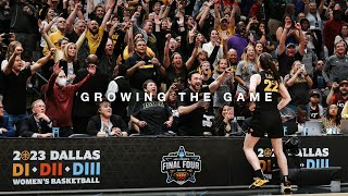 Growing the Game - Iowa Women's Basketball
