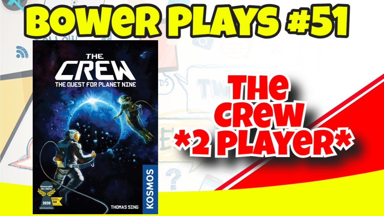 The Crew: The Quest for Planet Nine - The Tabletop Family