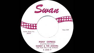 Watch Danny  The Juniors Pony Express video