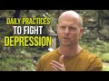 My Daily Practices and Habits to Fight Depression — Tim Ferriss