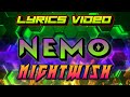 Nightwish - Nemo (Lyrics video) HQ Sound #music #lyrics