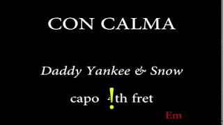 CON CALMA - Daddy Yankee & Snow (4th fret)