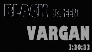 ASМR 3:30 a.m. Black screen & Vargan sound | No Voice by Mix Screen Market_ASMR 5 views 4 months ago 3 hours, 30 minutes