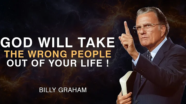 When God Removes Someone From Your Life -  It’s NEVER a Loss | Billy Graham