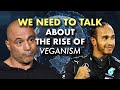 We Need to Talk About the Rise of Veganism