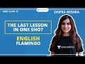 The Last Lesson in One Shot | Flamingo | English | CBSE | Class 12 | Shipra Ma'am