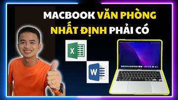 Hướng Dẫn Cài Đặt Word/Excel Cho MacBook Đơn Giản Nhất