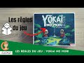 Les rgles du jeu  yokai no mori