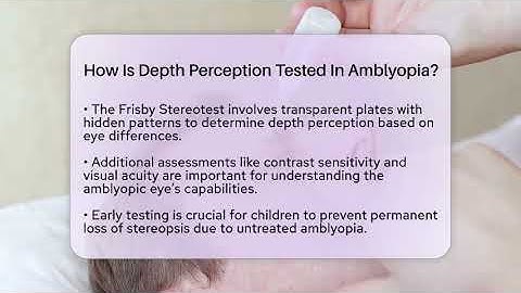 How Is Depth Perception Tested In Amblyopia? - Optometry Knowledge Base