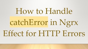 How to Handle catchError in Ngrx Effect for HTTP Errors