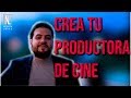 COMO CREAR TU PRODUCTORA DE CINE | 4 ERRORES A EVITAR | NÉSTOR LÓPEZ