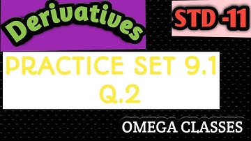Class11 Differentiation exercise 9.1part-2| Maharashtra board| Class 11 Differentiation