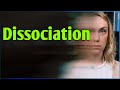 Dissociation: why it happens and what we can do about it