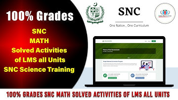 100% Grades SNC Math Subject | LMS Solved Activities, All Units