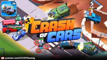 Crash of Cars Gameplay Android / iOS - Z1CKP Gaming