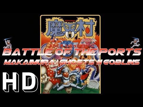 Battle of the Ports - Ghosts'n Goblins 魔界村 (Show #3)