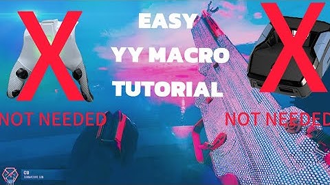 YY MACRO TUTORIAL FOR CONSOLE *UPDATED*