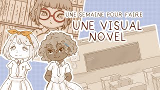 Une semaine pour faire un Visual Novel! (A week to make a Visual novel)