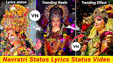 Bhojpuri Navratri Status Video Editing || Durga Pooja 🙏 Status Video Kaise Banaye Vn App 2024