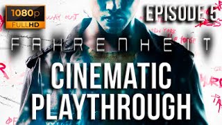 Fahrenheit (Indigo Prophecy) - Cinematic Playthrough (Episode 5)