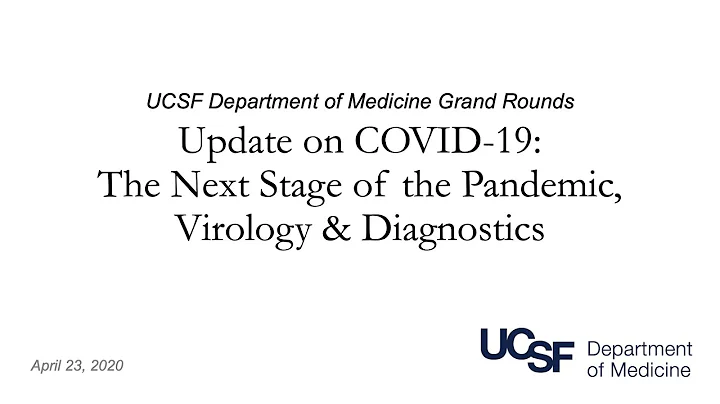 Update on Covid-19: The Next Stage of the Pandemic, Virology & Diagnostics
